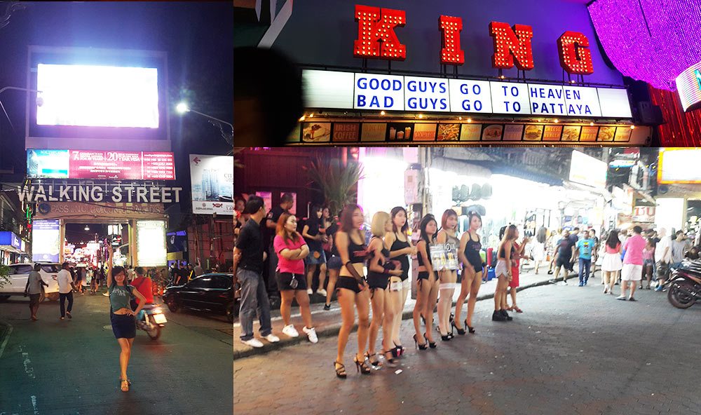 Walking street Good guys go to heaven, Bad guys go to Pattaya