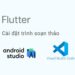 Cai-dat-trinh-soan-thao-cho-Flutter