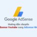 Hướng dẫn chuyển Adsense Youtube sang Adsense Web