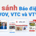 So sánh báo điện tử vov, vtc, vtv