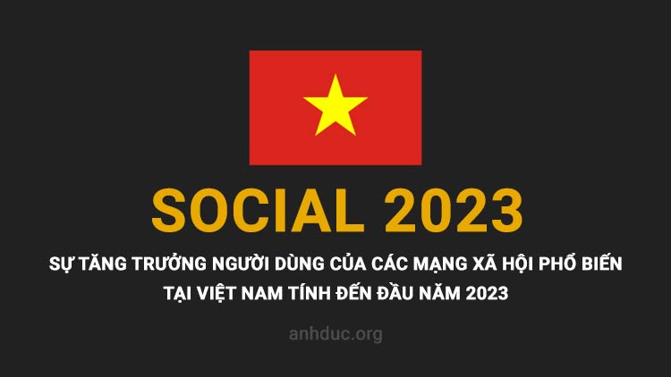 nguoi-dung-mang-xa-hoi-viet-nam-2023